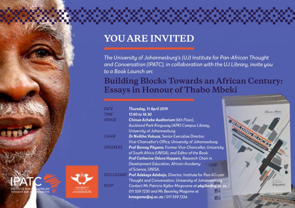 Building Blocks Towards an African Century: Essays in Honour of Thabo Mbeki Former President of South Africa