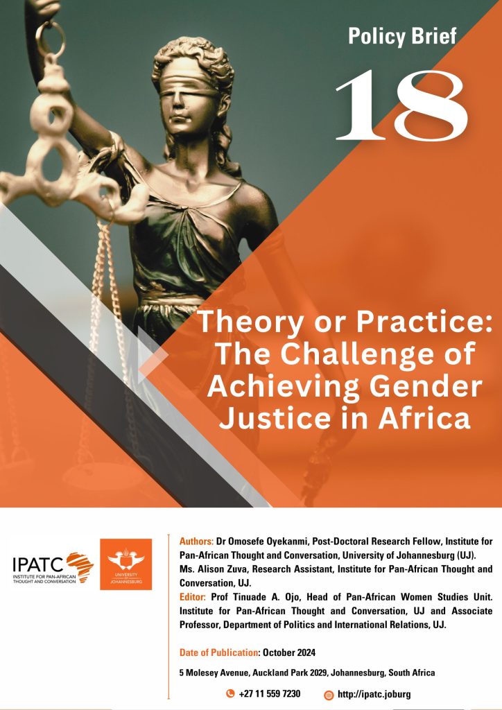 Theory or Practice: The Challenge of Achieving Gender Justice in Africa