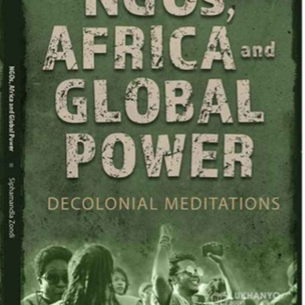 NGOs, Africa and Global Power: Decolonial Meditations