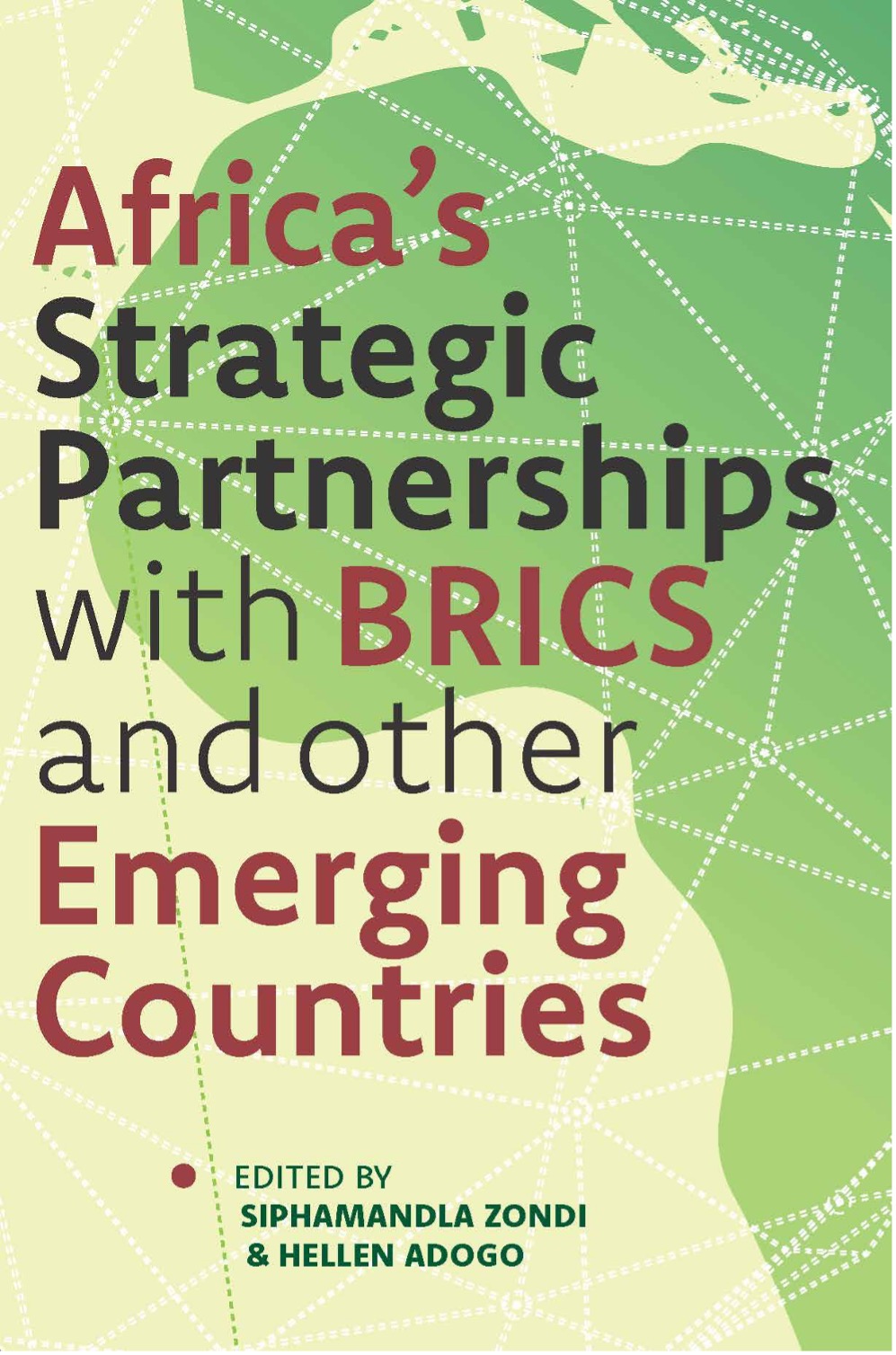 Africa’s Strategic Partnership with BRICS and Other Emerging Countries