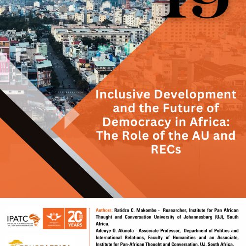 Inclusive Development and the Future of Democracy in Africa: The Role of the AU and RECs