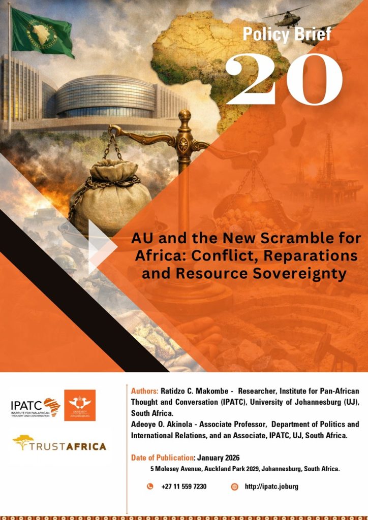AU and the New Scramble for Africa: Conflict, Reparations and Resource Sovereignty