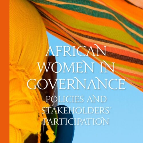 African Women in Governance: Policies and Stakeholders’ Participation